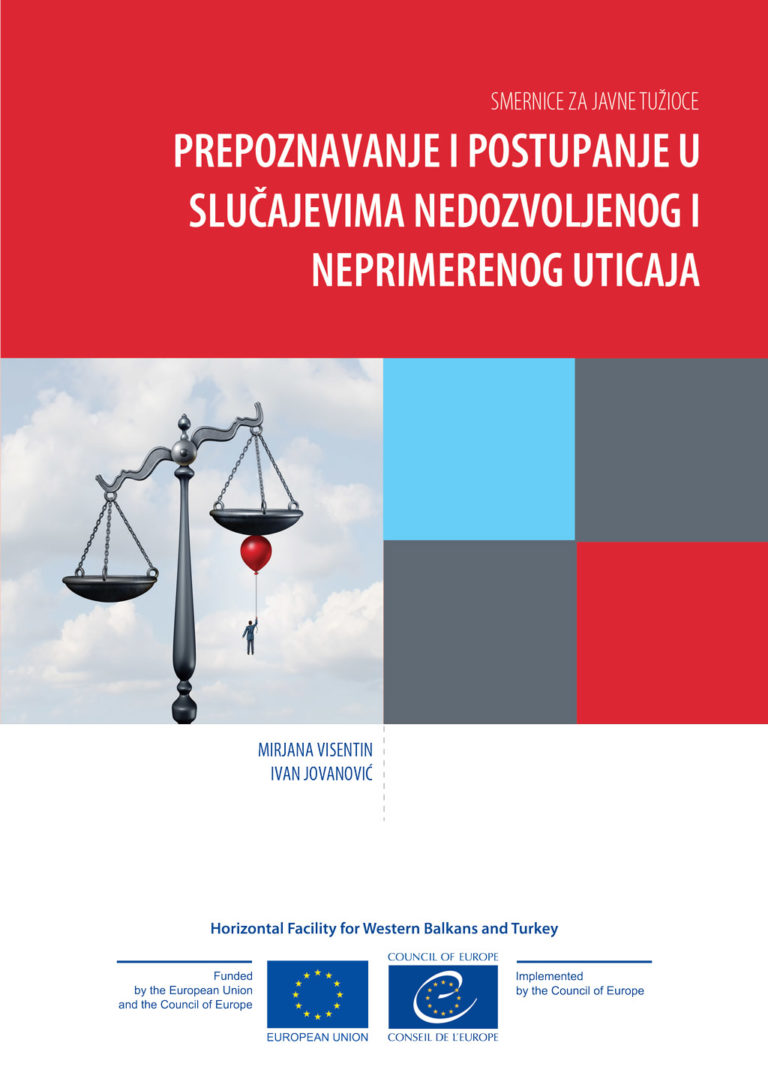 Smernice za prepoznavanje i postupanje nosilaca javnotužilačke funkcije u slučajevima neprimerenog uticaja