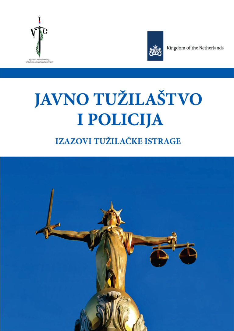 Javno tužilaštvo i policija – izazovi tužilačke istrage