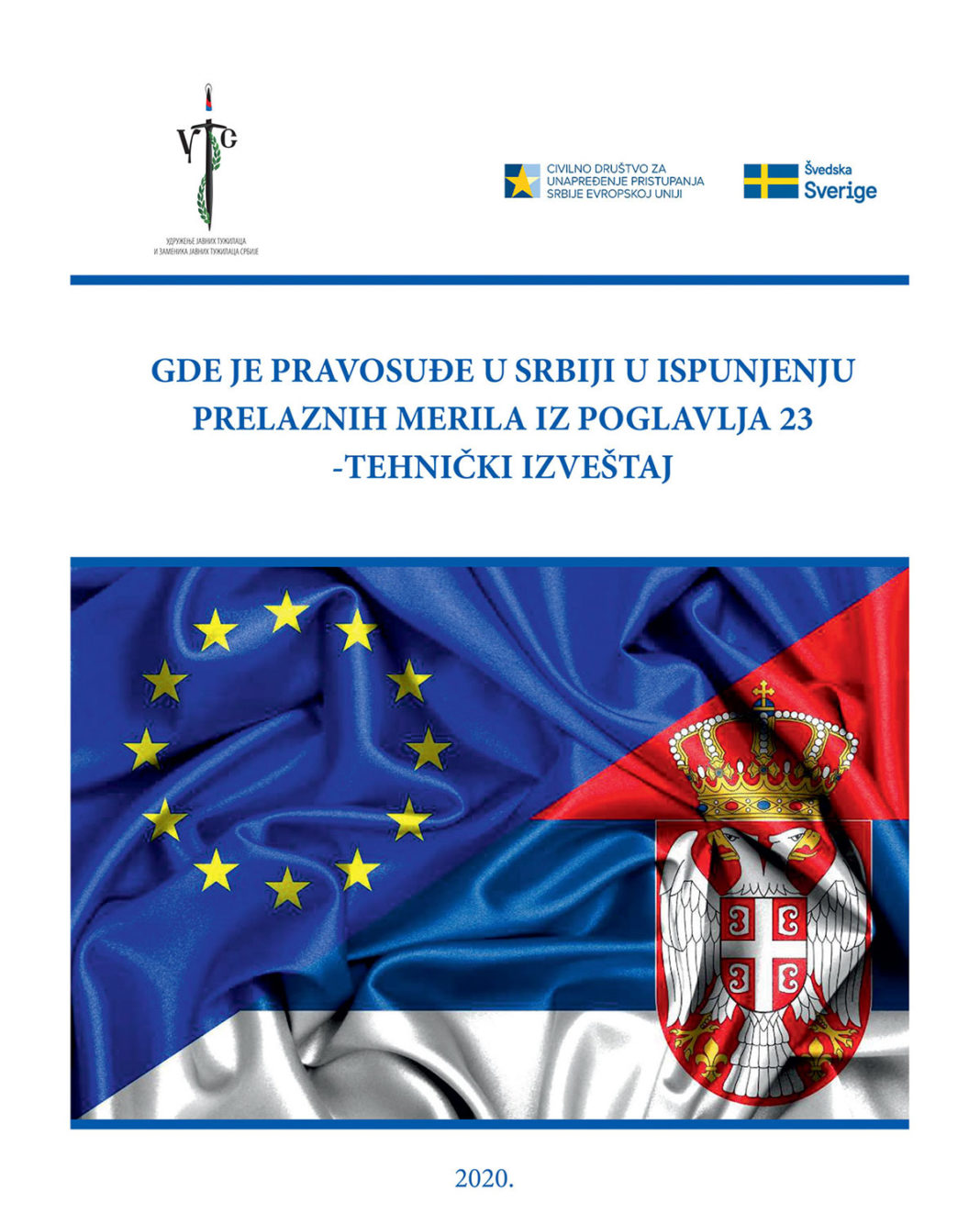 Gde je pravosuđe u Srbiji u ispunjavanju prelaznih merila iz Poglavlja 23