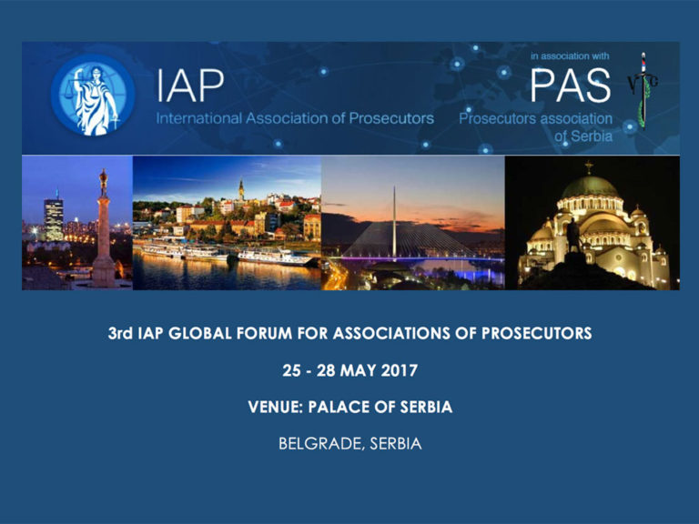 3rd Global conference for prosecutors association in Belgrade: Accountability and ethical standards in prosecution
