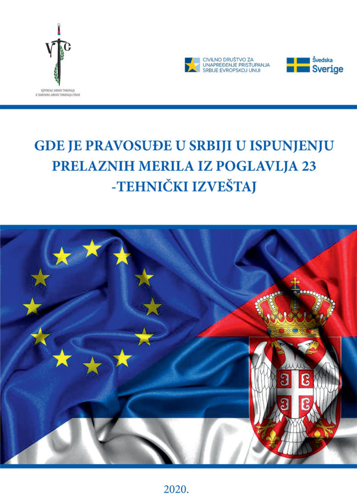 Gde je pravosuđe u Srbiji u ispunjenu prelaznih merila iz Poglavlja 23 - tehnički izveštaj