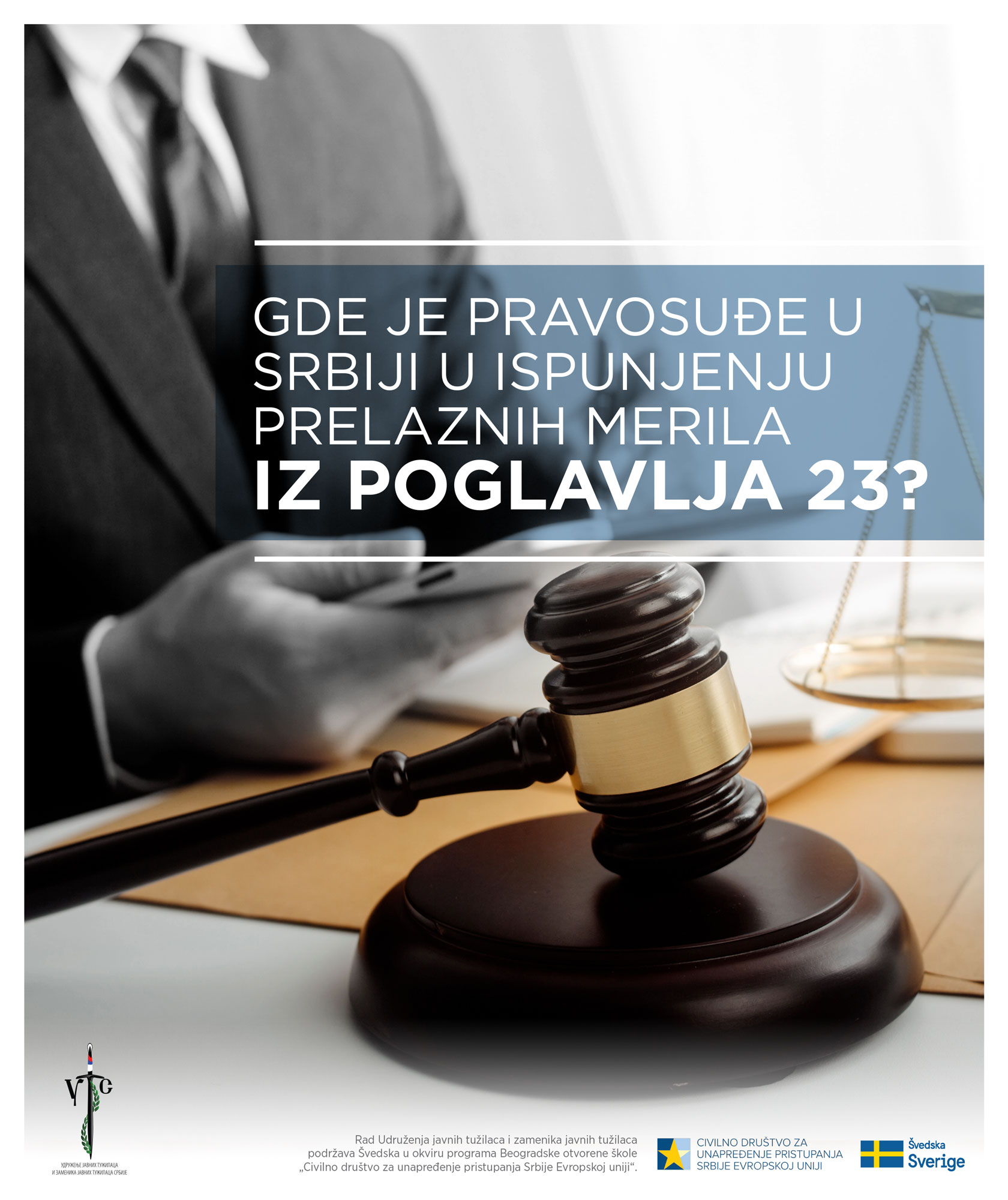 Gde je pravosuđe u Srbiji u ispunjenju prelaznih merila iz Poglavlja 23?