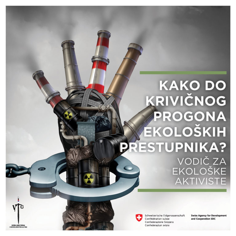 Vodič: Kako do krivičnog progona ekoloških prestupnika?