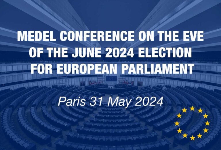 MEDEL conference on the eve of the June 2024 election for EP – Paris 31 May 2024